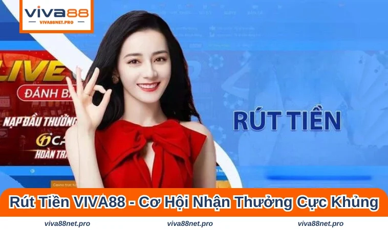 Rút tiền VIVA88